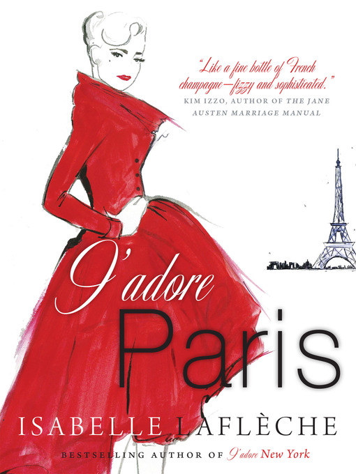 Title details for J'adore Paris by Isabelle Lafleche - Wait list